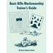 Basic Rifle Marksmanship Trainer's Guide