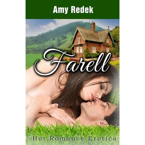 Farell: Hot Romance Erotica