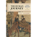 The Human Journey: A Concise Introduction to World History, 1450 to the Present, Volume 2