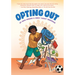 Opting Out