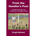 From the Handler's Post: Competitive Strategies and Training Tips for Sheepdog Trialing