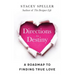 Directions To Destiny: A Roadmap To Finding True Love