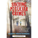 Solving Peculiar Crimes