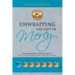 Unwrapping the Gift of Mercy: Unwrapping Spiritual Gifts One by One; How to Use Your Spiritual Gift in the Body of Christ