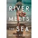 River Meets the Sea