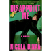 Disappoint Me