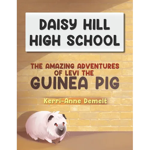 The Amazing Adventures of Levi the Guinea Pig