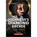 His Highness's Diamond Decree