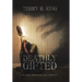 Deathly Gifted: Black Prophecies Series