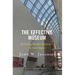 The Effective Museum: Rethinking Museum Practices to Increase Impact