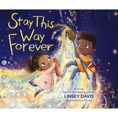 Stay This Way Forever