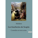 Les fourberies de Scapin: Comédie en trois actes