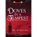 Doves In A Tempest: The Valley of Horror