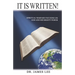 It is Written!: Spiritual Warfare Focusing on God and His Mighty Power