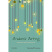 Academic Writing: Concepts and Connections