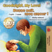 Goodnight, My Love! Bonne nuit, mon amour: English French Bilingual Book