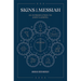 Signs of the Messiah: An Introduction to John's Gospel