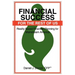 Financial Success for the Rest of Us: Reality Based Financial Planning for Mainstream America