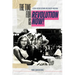 The Time of Revolution is Now!: A Social History of Trans and Travesti Argentina