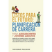 Listos Para El Futuro: Planificacion De Carrera Para Adolescentes Y Jovenes Adultos - Estrategias Simples Para Descubrir Tus Fortalezas, Definir Tu Ca
