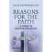 Reasons for the Faith: A Journey in Apologetics