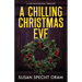A Chilling Christmas Eve: A Psychological Thriller