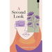 A Second Look