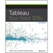 Tableau Your Data!: Fast and Easy Visual Analysis with Tableau Software