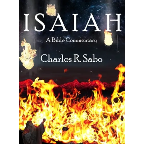Isaiah: A Bible Commentary