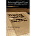 Printing Digital Type on the Hand-Operated Flatbed Cylinder Press