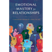 Emotional Mastery for Relationships
