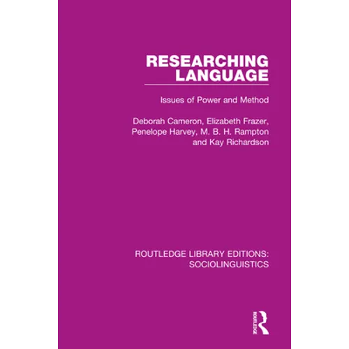 Researching Language: Issues of Power and Method
