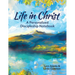 Life in Christ: A Personalized Discipleship Notebook
