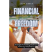 Financial Freedom: Strategies for Building Wealth and Achieving Independence