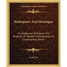 Shakespeare And Montaigne: An Endeavour To Explain The Tendency Of 'Hamlet' From Allusions In Contemporary Works