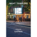 Night Travelers