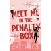 Meet Me in the Penalty Box