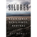 Silures: Resistance, Resilience, Revival