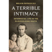 A Terrible Intimacy: Interracial Life in the Slaveholding South