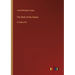The Well of the Saints: in large print
