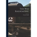 This Was Railroading