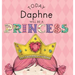 Today Daphne Will Be a Princess