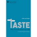 Taste: A Cultural Studies Analysis
