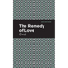The Remedy of Love