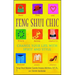 Feng Shui Chic: Change Your Life with Spirit and Style