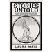 Stories Untold: A History and Genealogical Study of the Mays, Bellamy, Parkhill, and Other Related Families