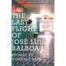 The Last Flight of Jose Luis Balboa