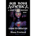 Sub Rosa America, Book I: Gone to Croatan