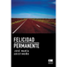 Felicidad permanente