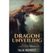 Dragon Unveiling